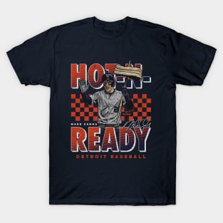 Mark Canha Detroit Hot N Ready Pizza T-Shirt